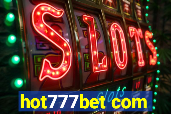 hot777bet com